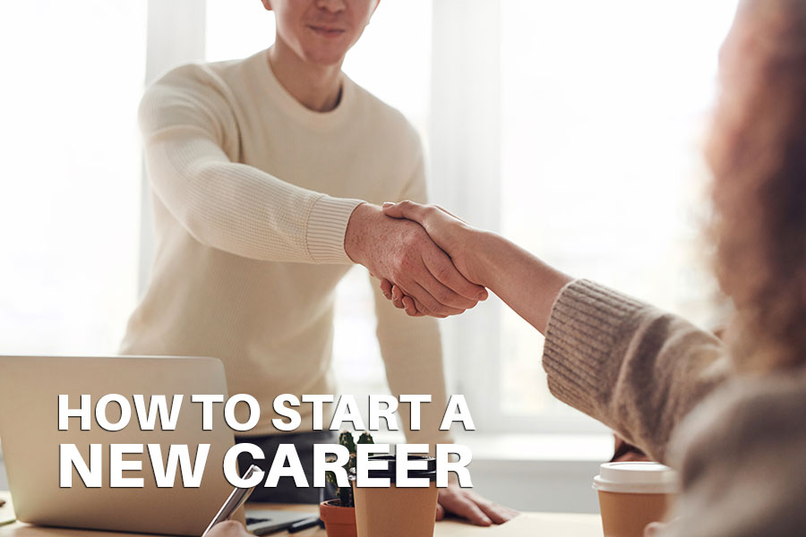How to Start a New Career